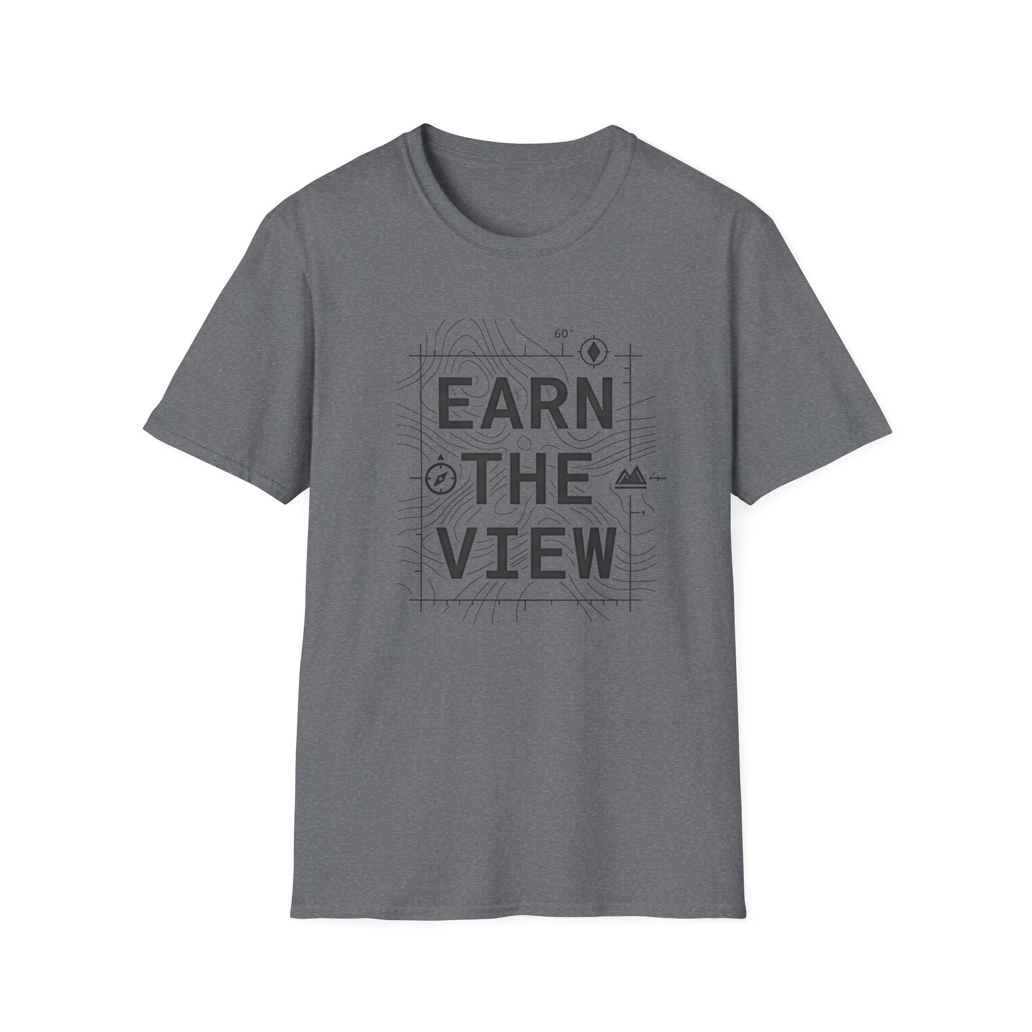 Earn The View T-Shirt | Hiking Adventure Typography Shirt