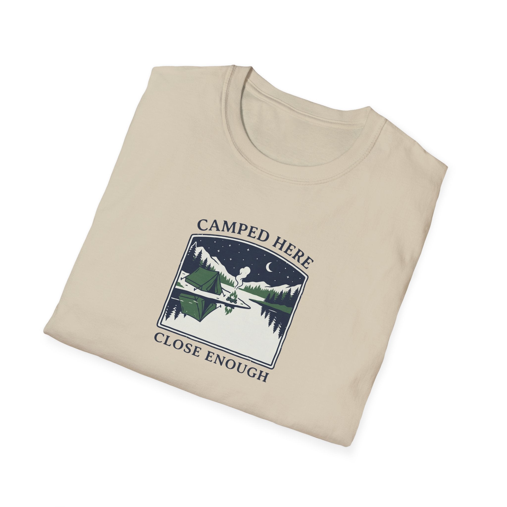 Camped Here Close Enough | T-Shirt, Canoe Lake Camping Graphic