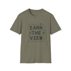 Earn The View T-Shirt | Hiking Adventure Typography Shirt