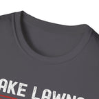 Make Lawns Great Again T-Shirt | Lawn Mower Graphic, Gardening Humor