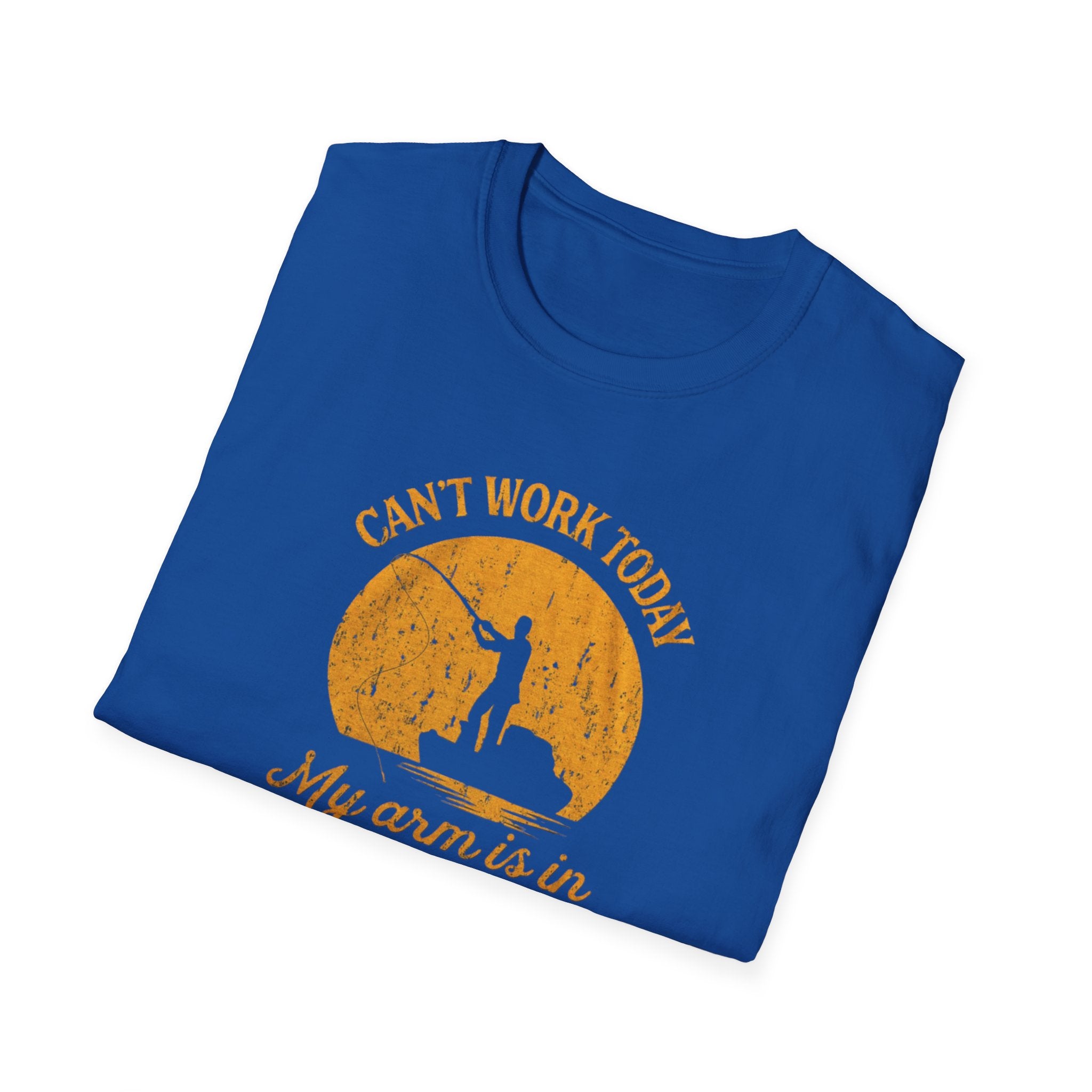 Cant Work Today My Arm Is In A Cast T-Shirt | Funny Fishing Shirt
