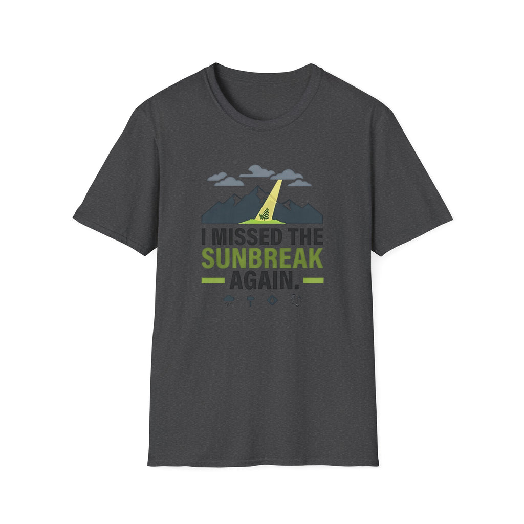 I Missed the Sunbreak Again T-Shirt | Mountain Lightning Graphic Tee