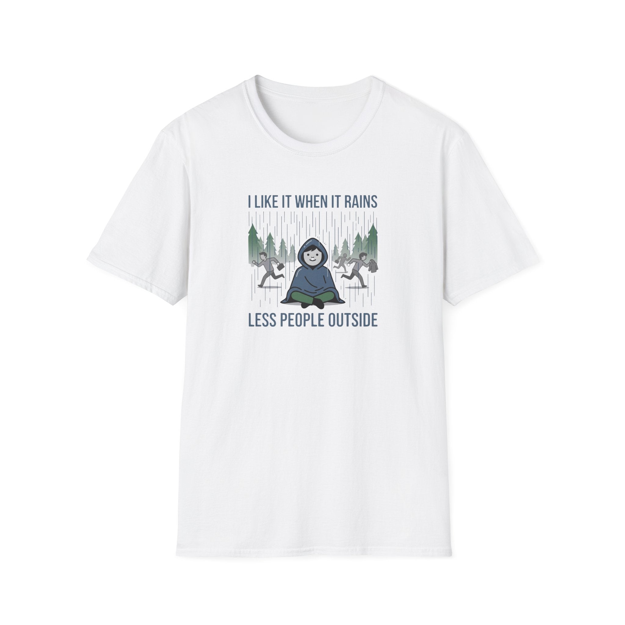 I Like It When It Rains Less People Outside T-Shirt | Introvert Rain Design