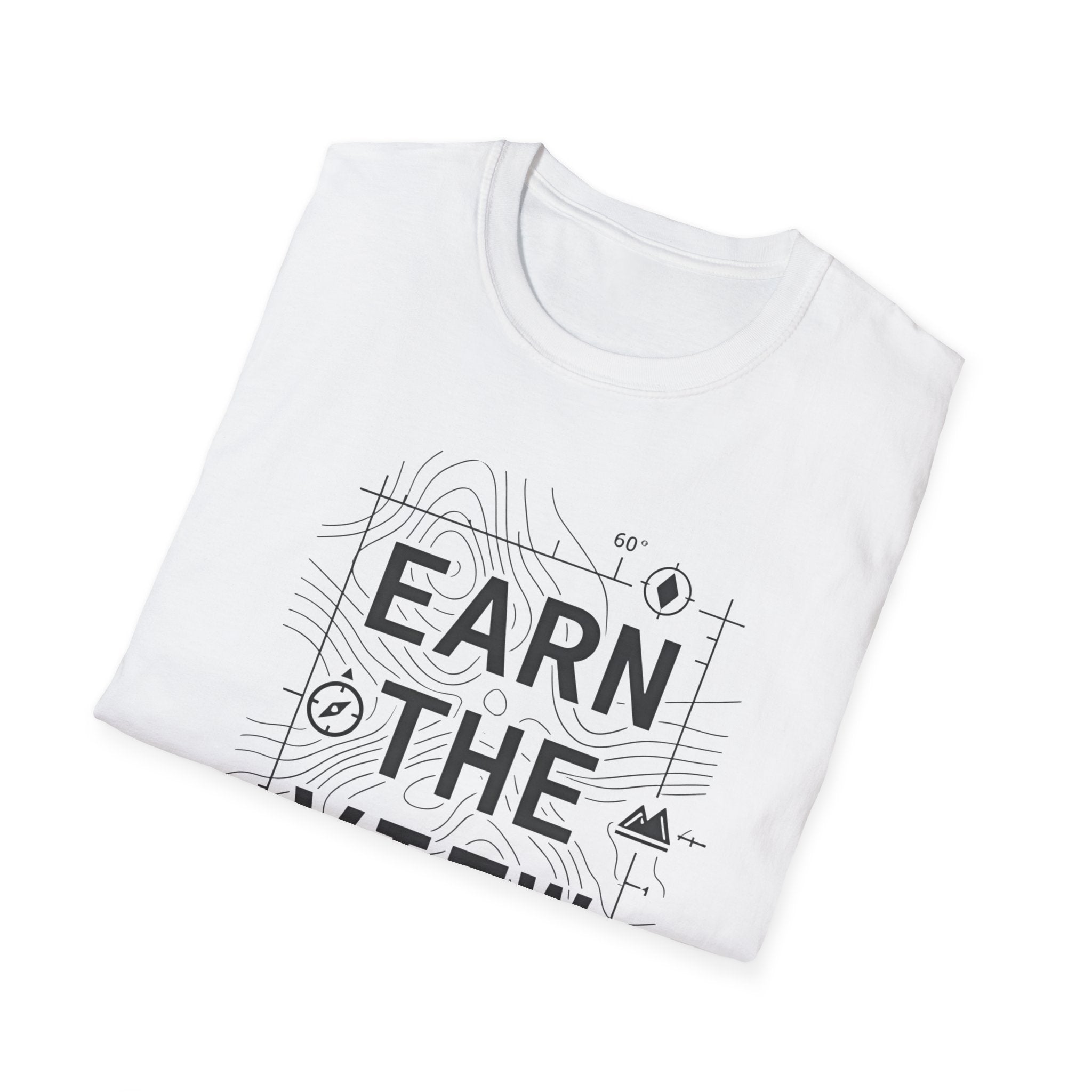Earn The View T-Shirt | Hiking Adventure Typography Shirt