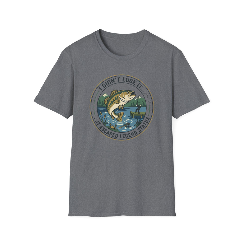 I Didnt Lose It I Escaped Legend Status T-Shirt | Bass Fishing Graphic