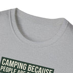 Camping Because People Are Overrated T-Shirt | Camper Graphic Tee, Forest Tent Design