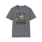 Nature Is Healing The Squirrels Are Taking Over T-Shirt | Squirrel Forest Illustration