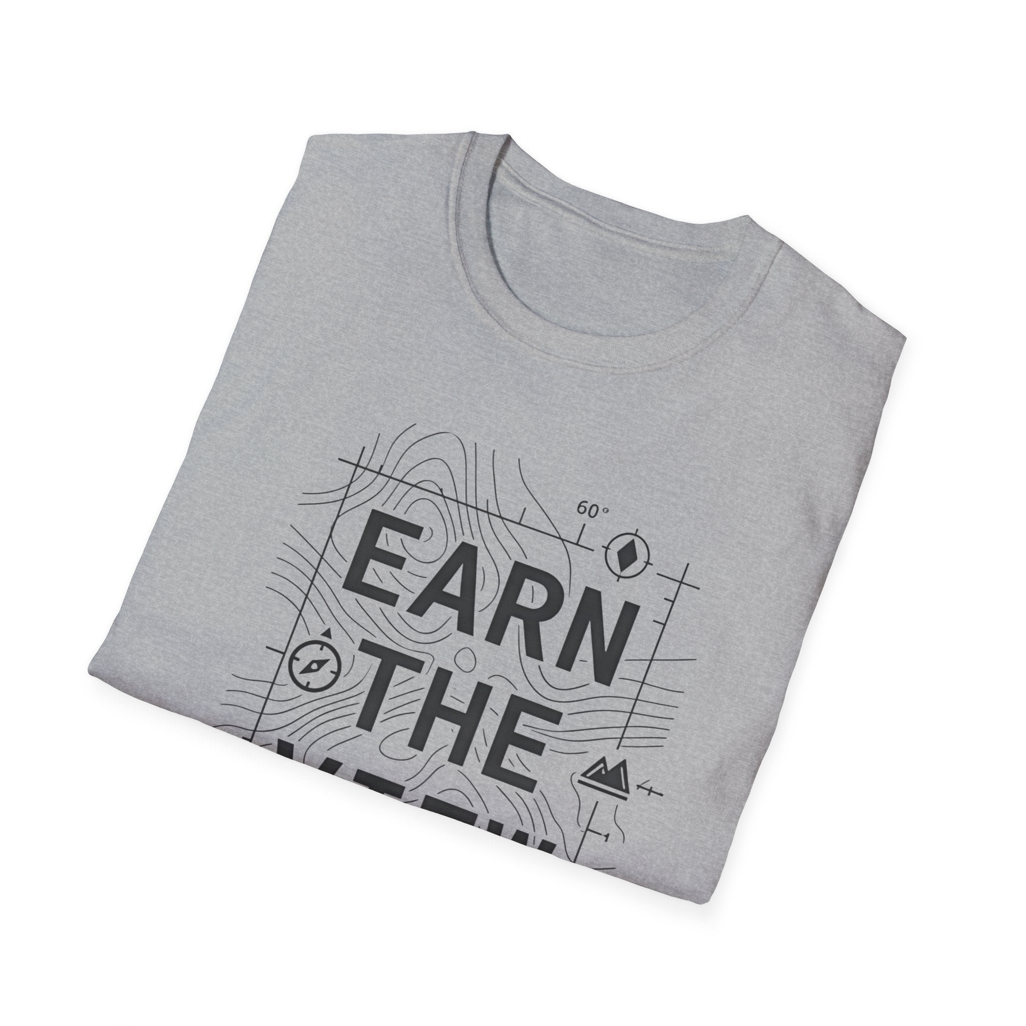Earn The View T-Shirt | Hiking Adventure Typography Shirt