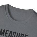 Measure Once Cuss Twice T-Shirt | Carpenter Tools Graphic Tee