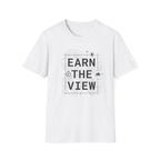 Earn The View T-Shirt | Hiking Adventure Typography Shirt