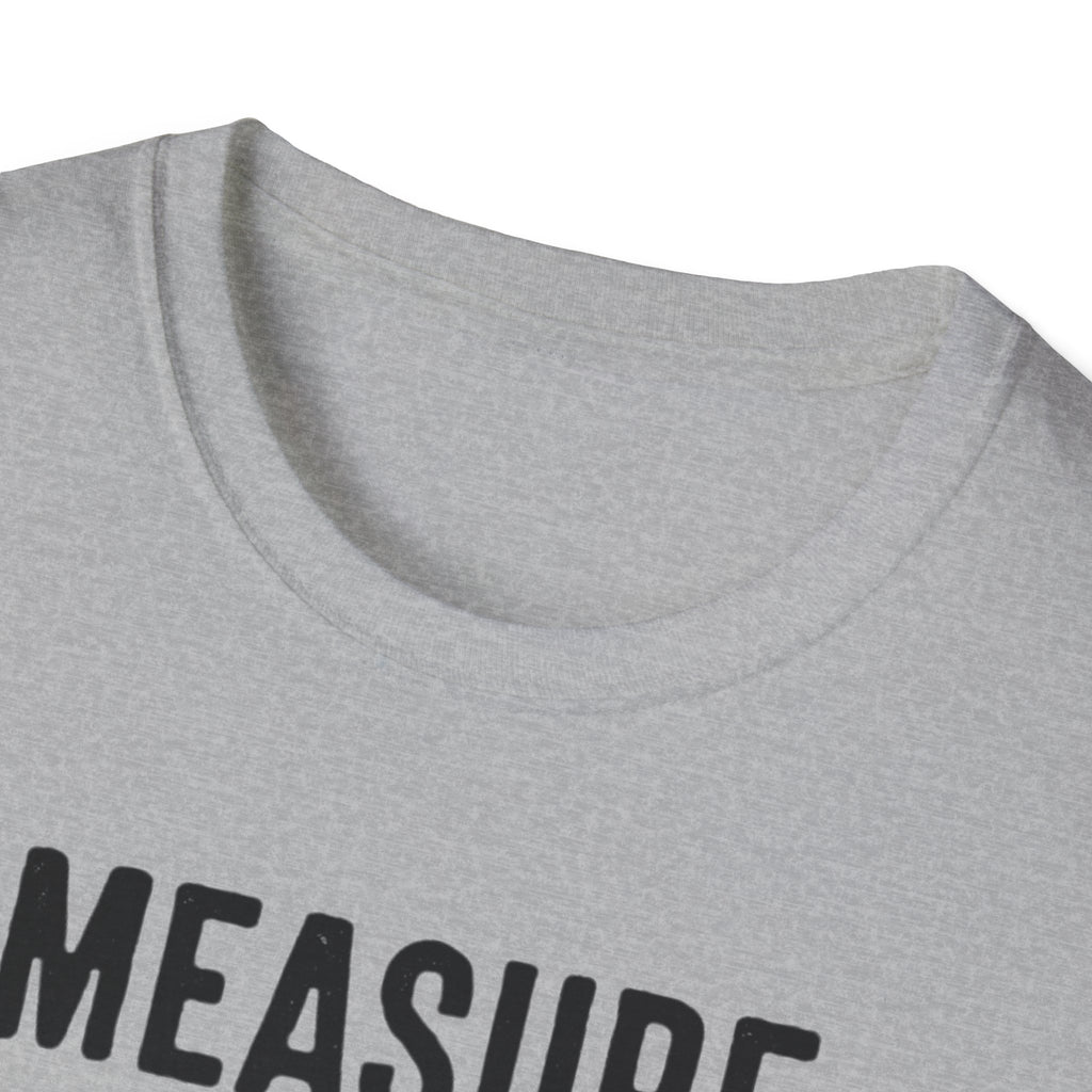Measure Once Cuss Twice T-Shirt | Carpenter Tools Graphic Tee