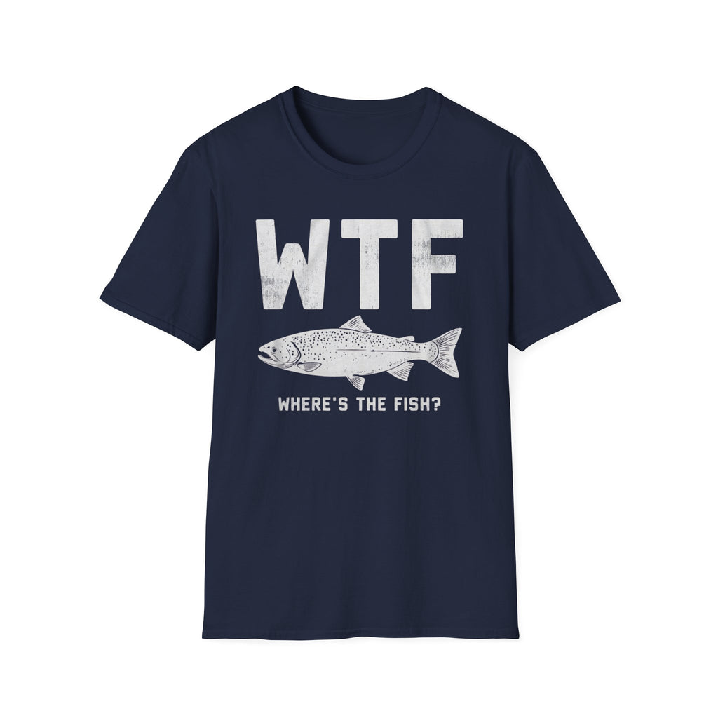 WTF Where's The Fish T-Shirt | Fishing Humor Tee