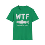 WTF Where's The Fish T-Shirt | Fishing Humor Tee