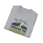 I Missed the Sunbreak Again T-Shirt | Mountain Lightning Graphic Tee