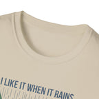I Like It When It Rains Less People Outside T-Shirt | Introvert Rain Design