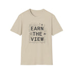 Earn The View T-Shirt | Hiking Adventure Typography Shirt