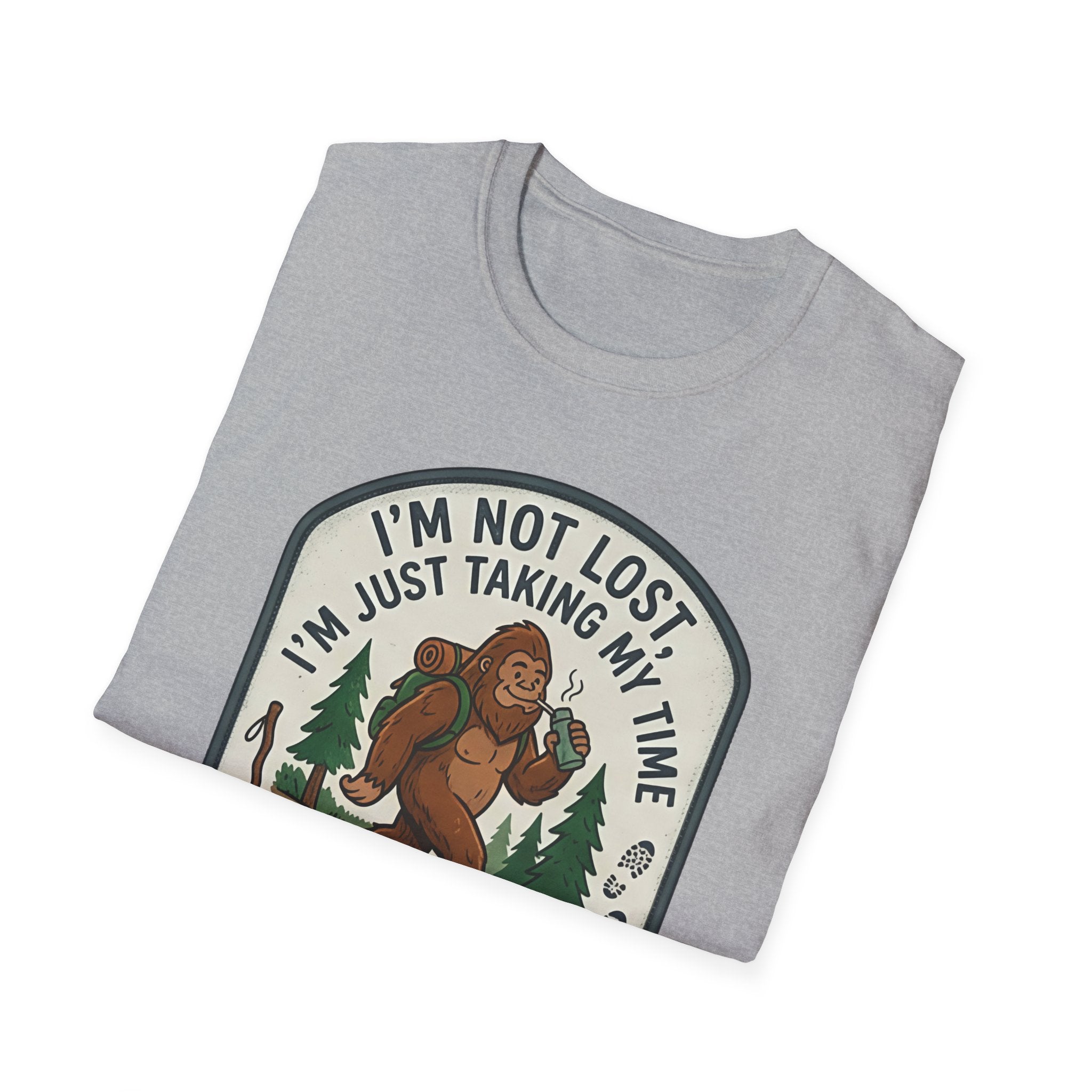 I'm Not Lost I'm Just Taking My Time Sasquatch T-Shirt | Slow Trails Club, Hiking Graphic