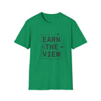 Earn The View T-Shirt | Hiking Adventure Typography Shirt