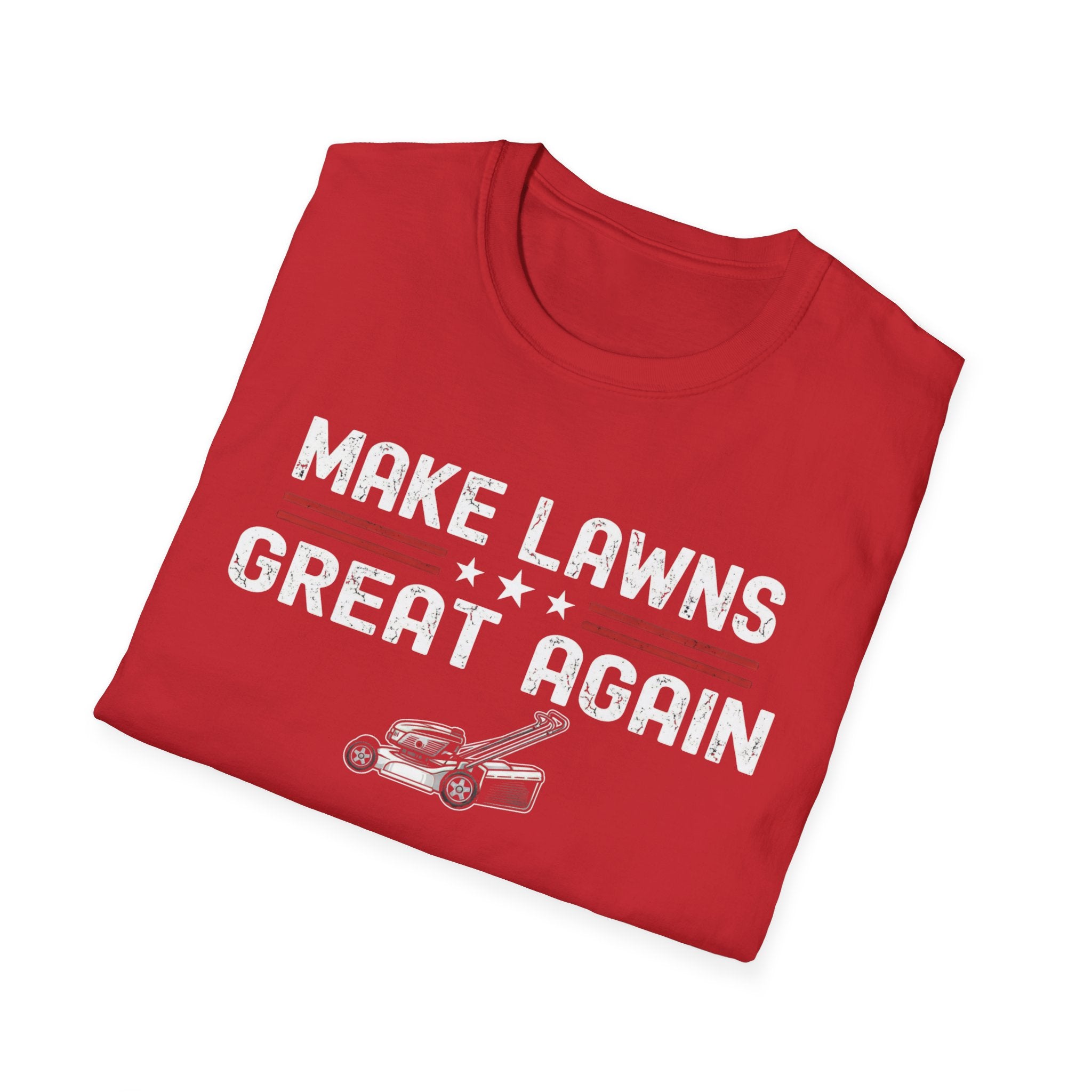Make Lawns Great Again T-Shirt | Lawn Mower Graphic, Gardening Humor