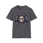 Support Your Local Legend Bigfoot T-Shirt | Pacific Northwest Sasquatch Tee