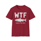 WTF Where's The Fish T-Shirt | Fishing Humor Tee