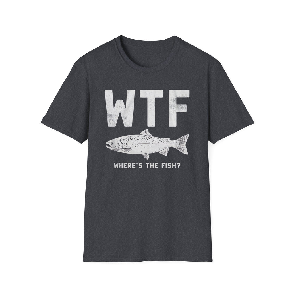 WTF Where's The Fish T-Shirt | Fishing Humor Tee