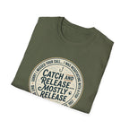 Catch and Release Mostly Release T-Shirt | Fishing Lake Tahoe Badge
