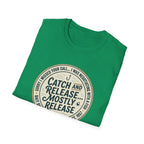 Catch and Release Mostly Release T-Shirt | Fishing Lake Tahoe Badge