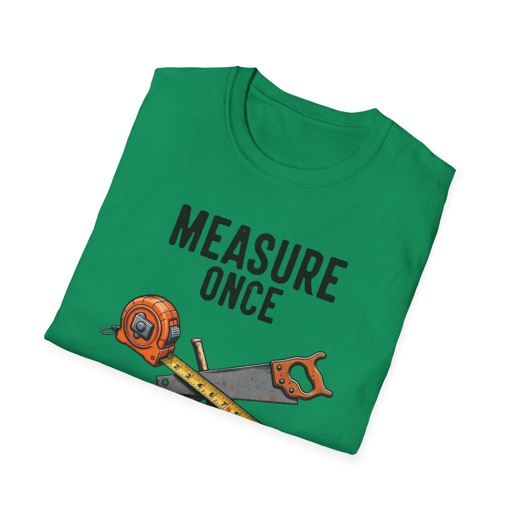 Measure Once Cuss Twice T-Shirt | Carpenter Tools Graphic Tee