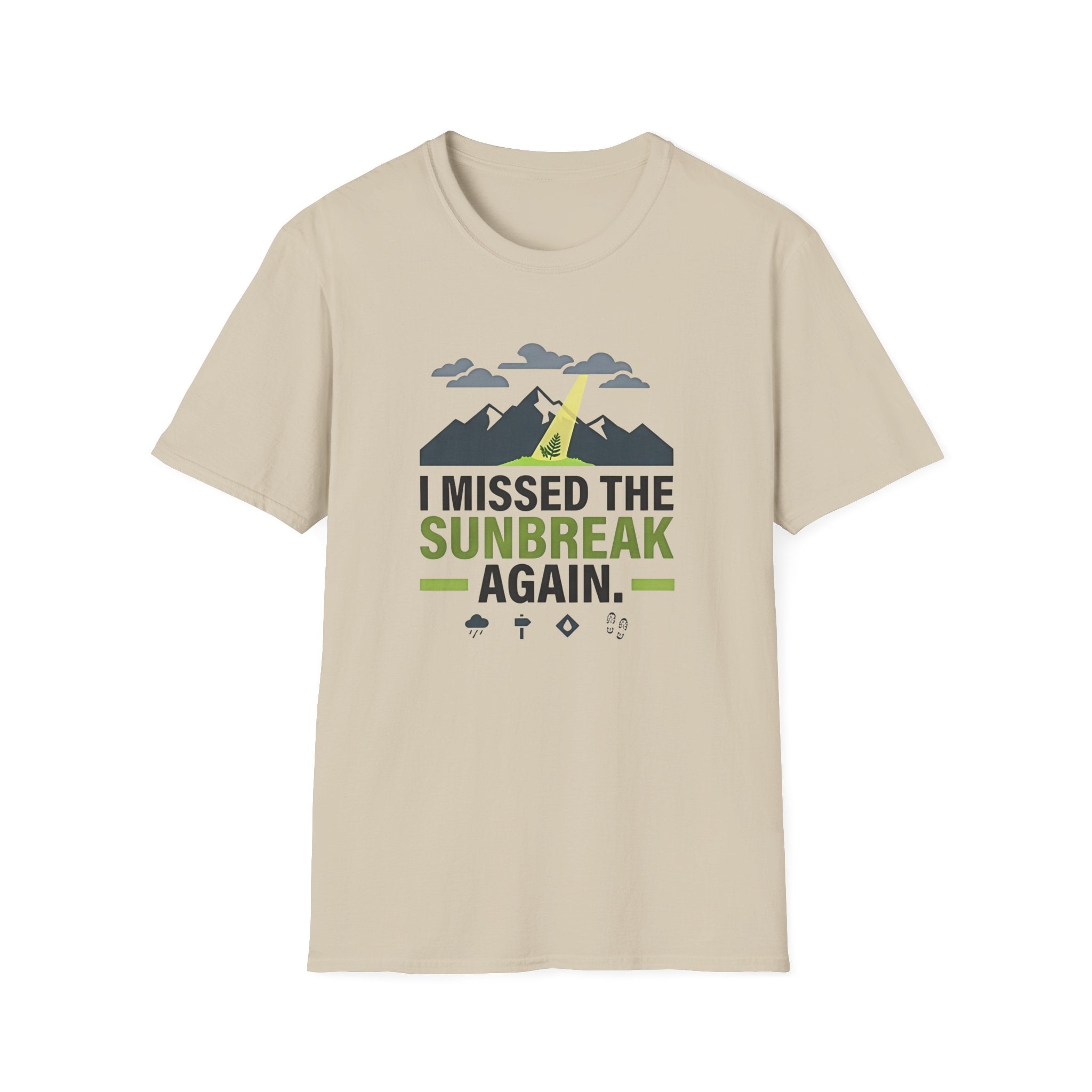 I Missed the Sunbreak Again T-Shirt | Mountain Lightning Graphic Tee