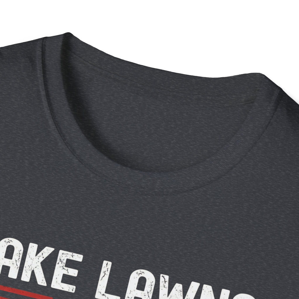 Make Lawns Great Again T-Shirt | Lawn Mower Graphic, Gardening Humor