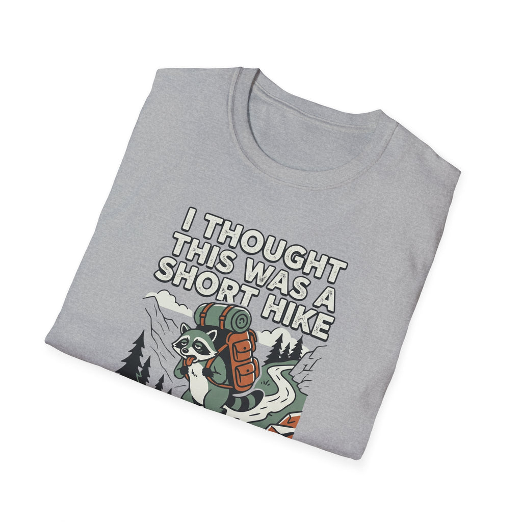 I Thought This Was a Short Hike T-Shirt | Hiking Backpacker Graphic Tee