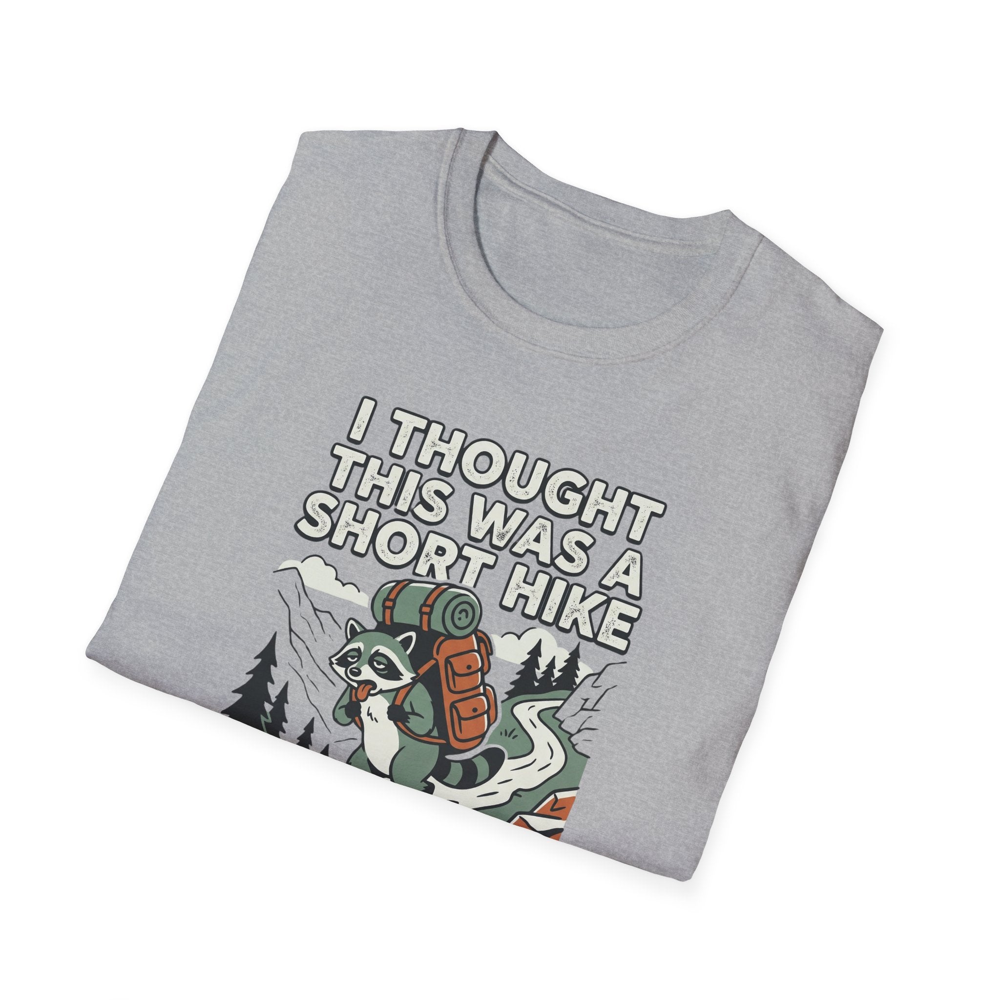 I Thought This Was a Short Hike T-Shirt | Hiking Backpacker Graphic Tee