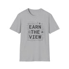 Earn The View T-Shirt | Hiking Adventure Typography Shirt