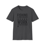 Fishing 5 Star Review Work 1 Star Review T-Shirt | Fishing Humor Shirt