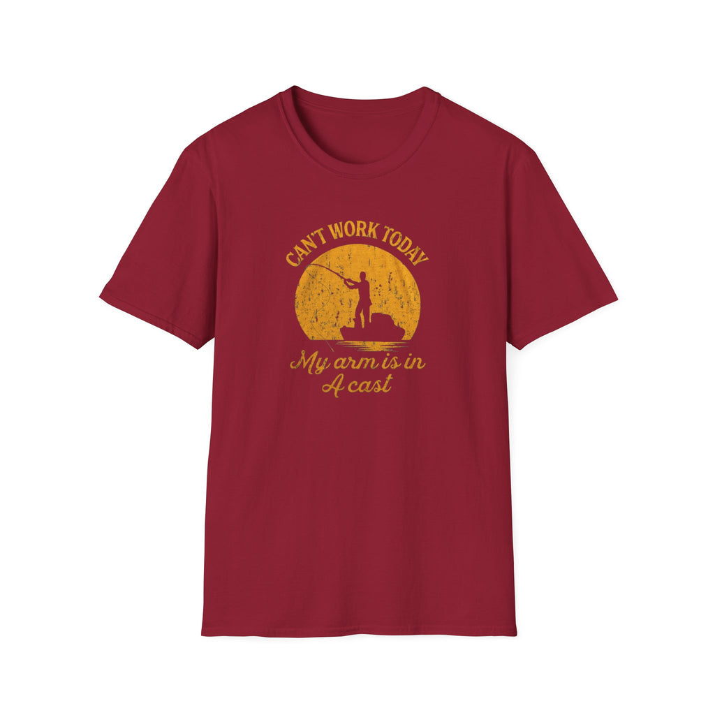 Cant Work Today My Arm Is In A Cast T-Shirt | Funny Fishing Shirt