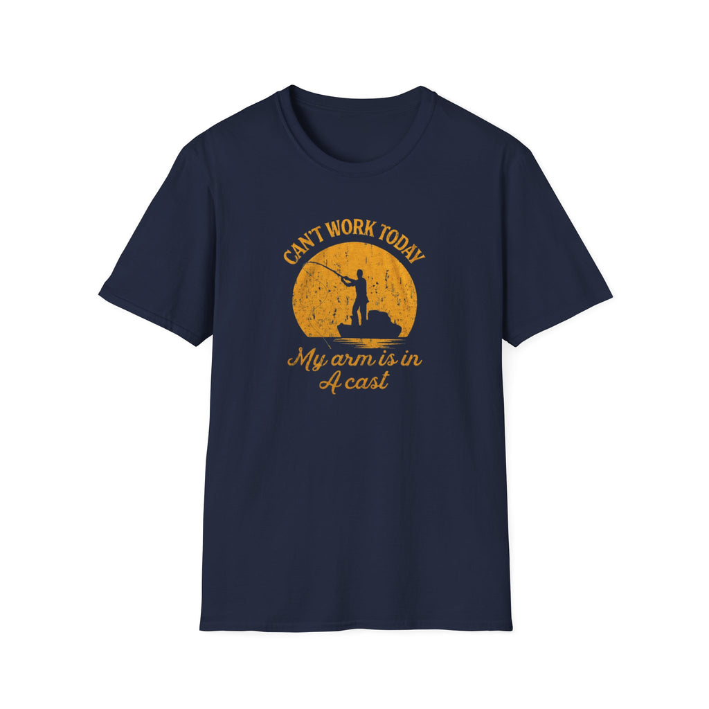 Cant Work Today My Arm Is In A Cast T-Shirt | Funny Fishing Shirt