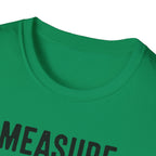 Measure Once Cuss Twice T-Shirt | Carpenter Tools Graphic Tee
