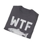 WTF Where's The Fish T-Shirt | Fishing Humor Tee