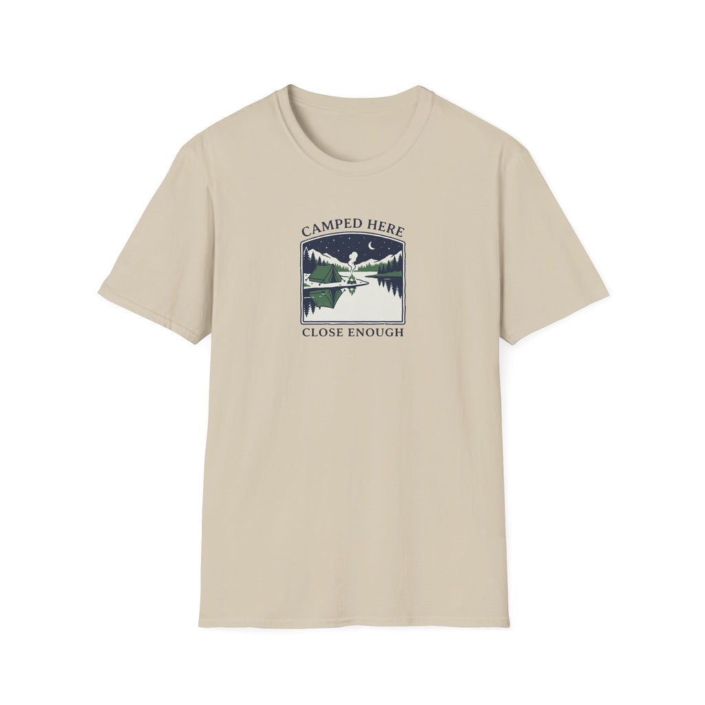Camped Here Close Enough | T-Shirt, Canoe Lake Camping Graphic