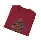 Fish Fear Me Women Want Me Lake Respects Me T-Shirt | Fishing Humor