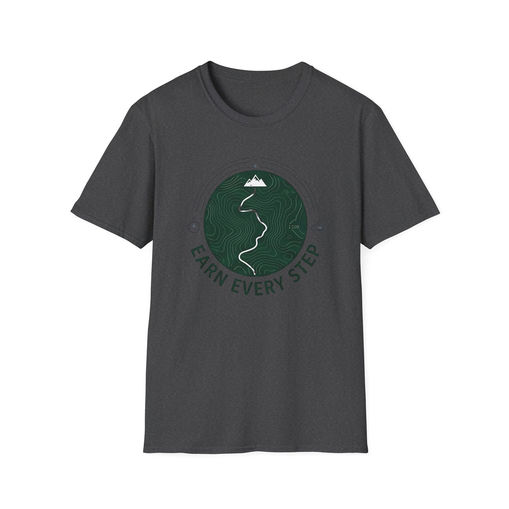 Earn Every Step T-Shirt | Hiking Mountain Trail Graphic