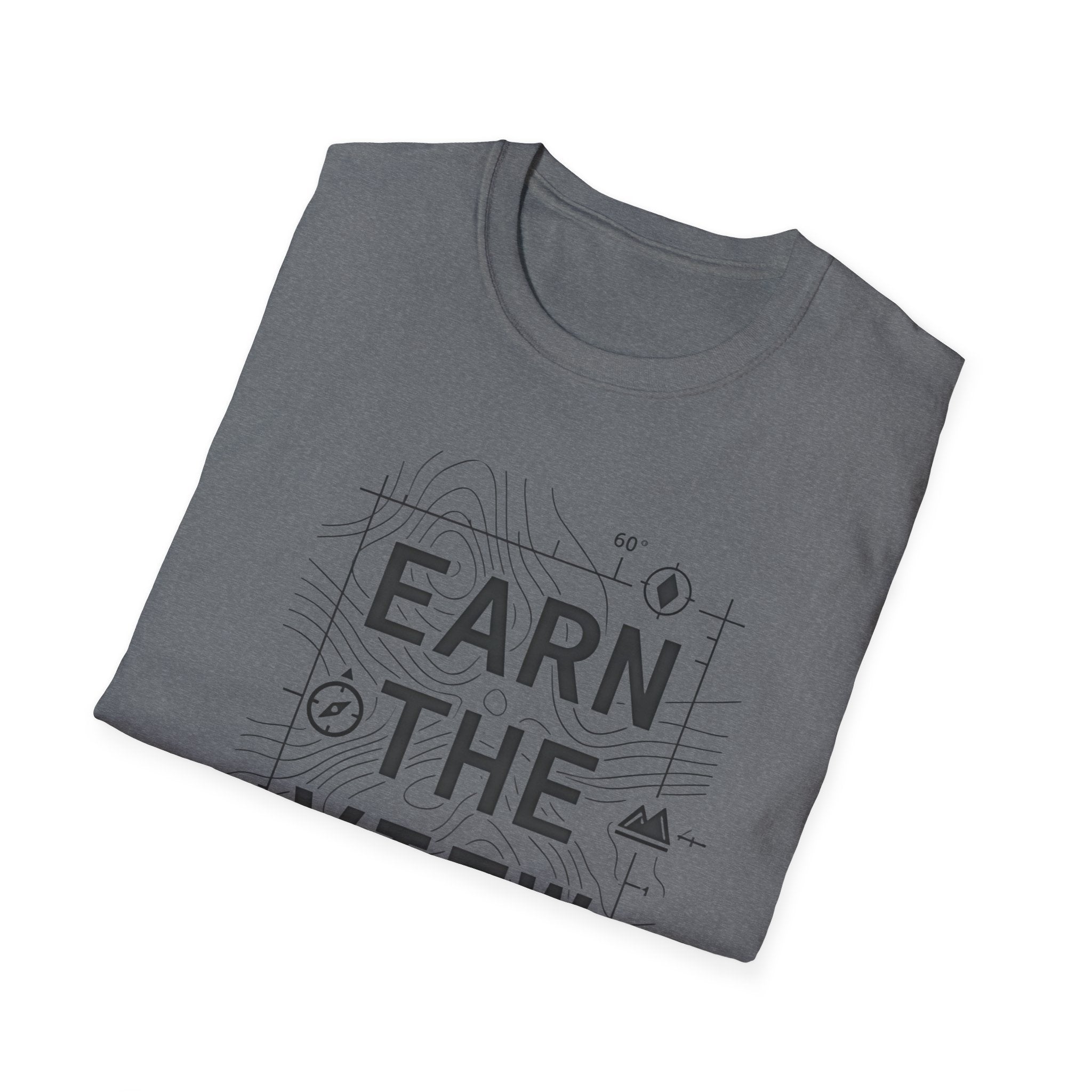 Earn The View T-Shirt | Hiking Adventure Typography Shirt