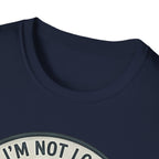 I'm Not Lost I'm Just Taking My Time Sasquatch T-Shirt | Slow Trails Club, Hiking Graphic