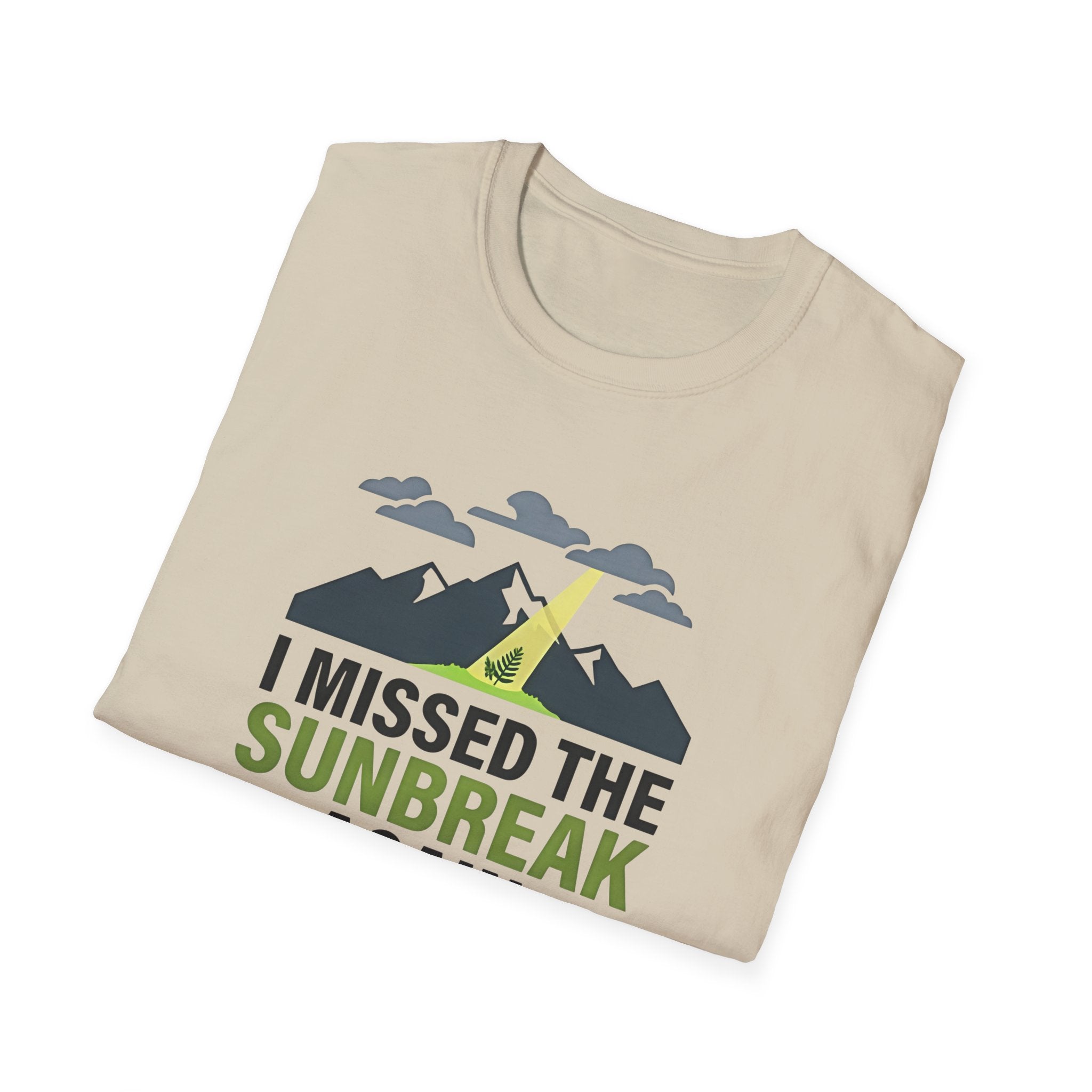 I Missed the Sunbreak Again T-Shirt | Mountain Lightning Graphic Tee