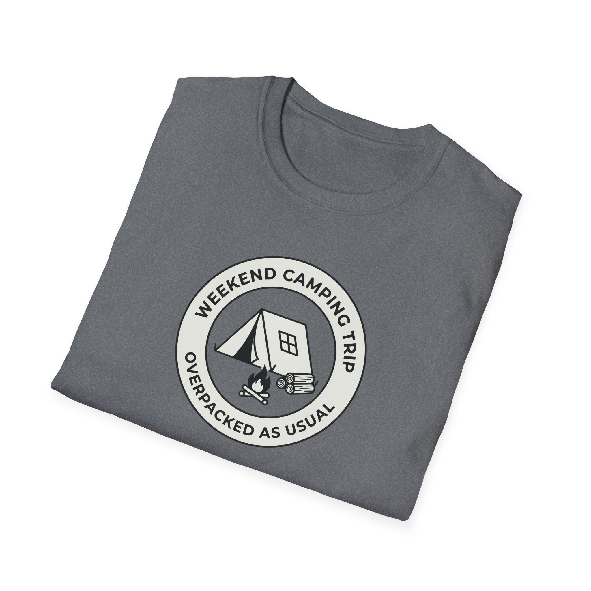 Weekend Camping Trip Overpacked As Usual T-Shirt | Camping Badge Tee