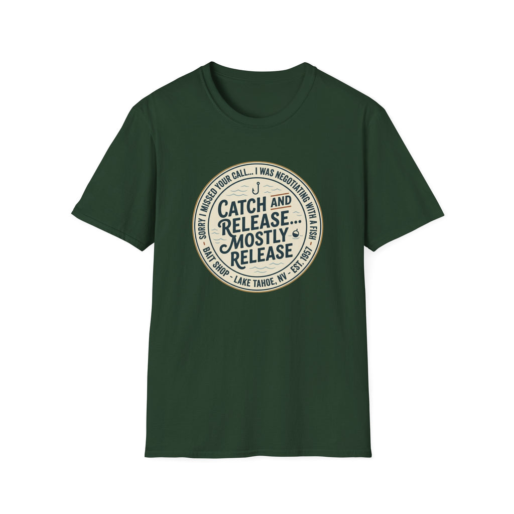 Catch and Release Mostly Release T-Shirt | Fishing Lake Tahoe Badge