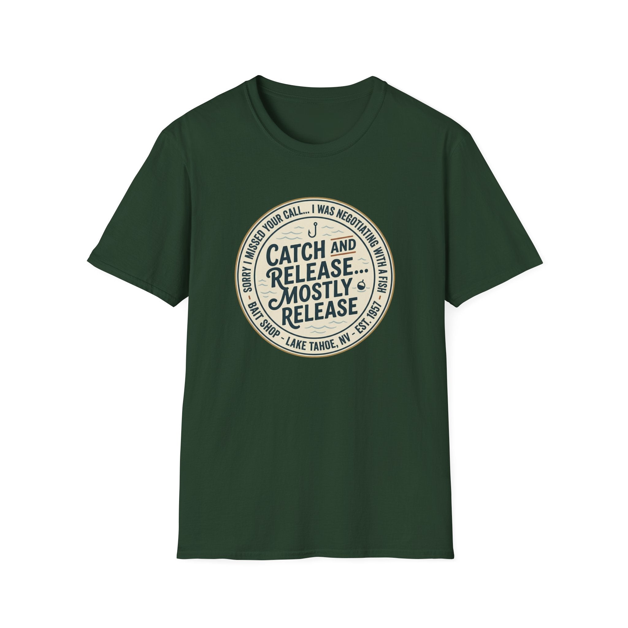 Catch and Release Mostly Release T-Shirt | Fishing Lake Tahoe Badge