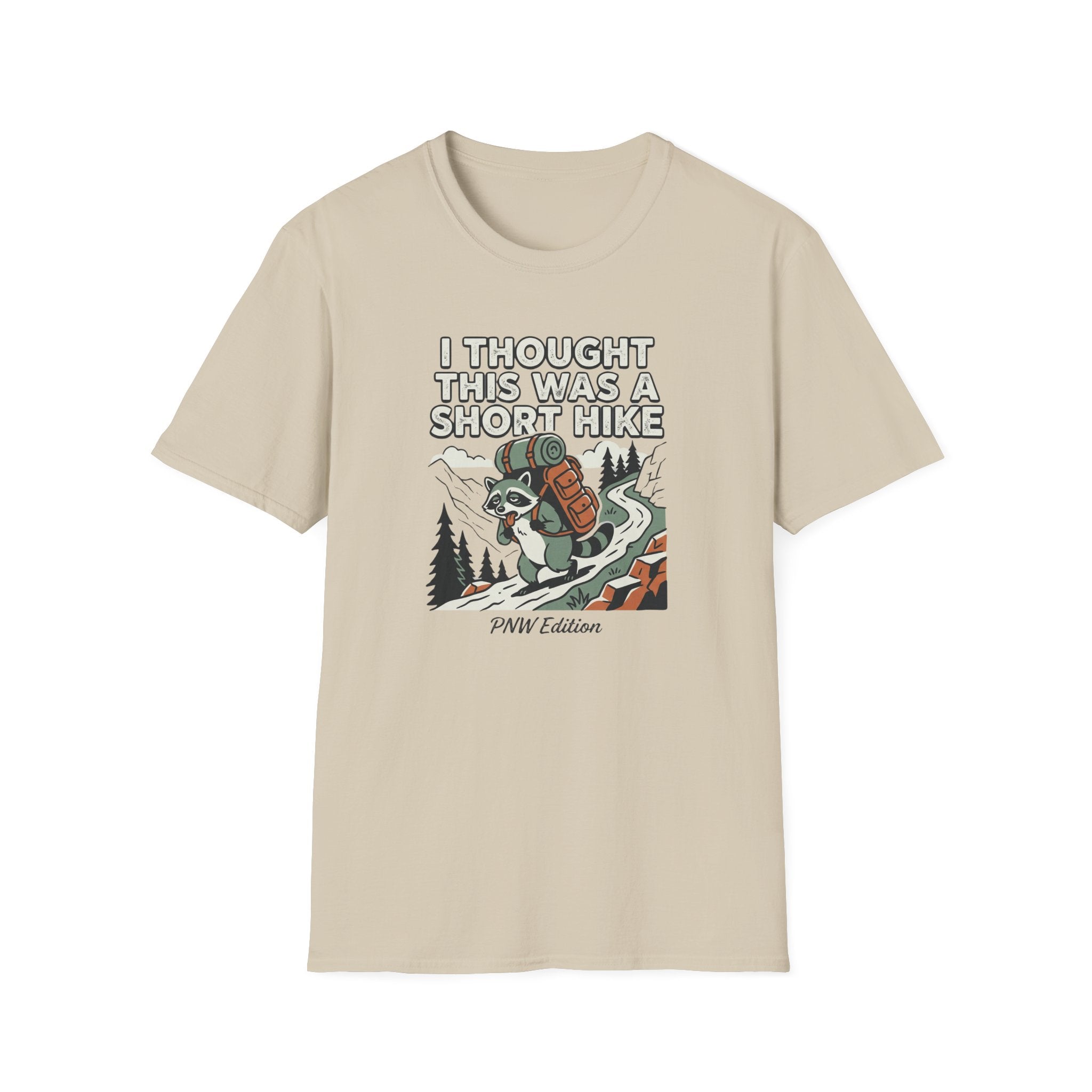 I Thought This Was a Short Hike T-Shirt | Hiking Backpacker Graphic Tee