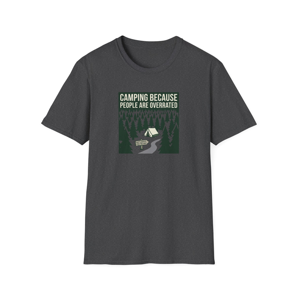 Camping Because People Are Overrated T-Shirt | Camper Graphic Tee, Forest Tent Design